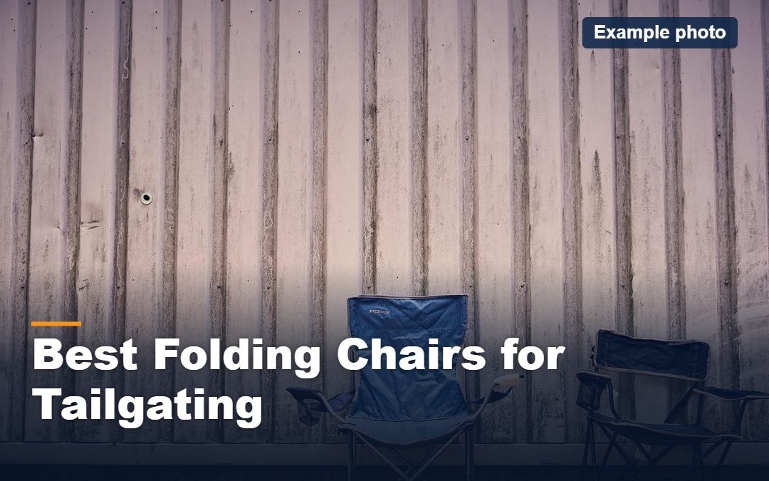 best folding chairs for tailgating, example photo