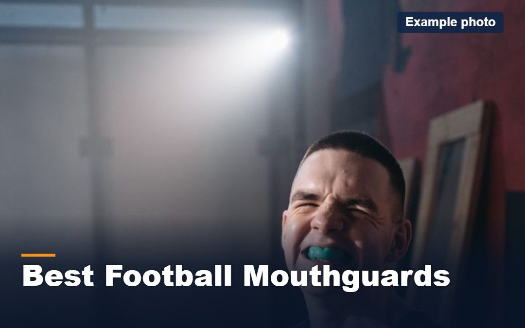 best football mouthguards, example photo